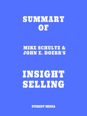 cover image of Summary of Mike Schultz & John E. Doerr's Insight Selling